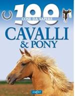 Cavalli e pony. Ediz. illustrata