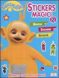 Stickers magici. Teletubbies. Con adesivi. Vol. 2 - 4