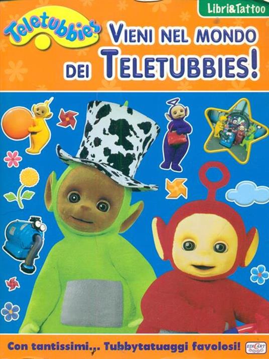 Vieni nel mondo dei Teletubbies! Con adesivi - Elga Mugellini - copertina