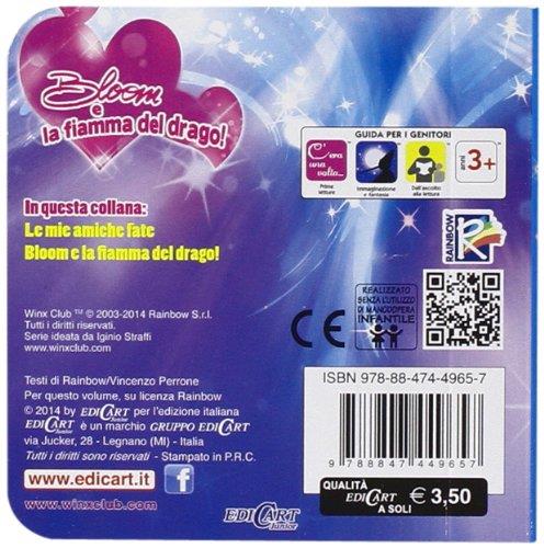 Bloom e la fiamma del drago! Winx club. Ediz. illustrata - Iginio Straffi,Vincenzo Perrone - 2