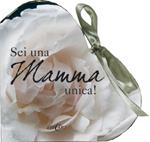 Sei una mamma unica. Ediz. illustrata