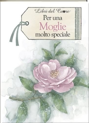 Per una moglie molto speciale - copertina