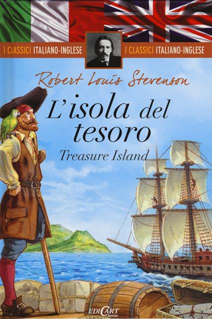 L' isola del tesoro-Treasure island. Ediz. bilingue - Robert Louis Stevenson - copertina