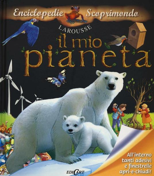 Il mio pianeta. Con adesivi. Ediz. illustrata - Gaëlle Lahoreau - copertina