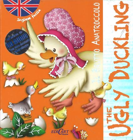 Il brutto anatroccolo-The ugly duckling. Inglese facile. Ediz. bilingue. Con CD Audio - Marifé González - copertina
