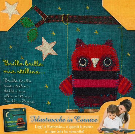 Filastrocche, ninne nanne e canzonette. Filastrocche in cornice. Con gadget - Dawn Machell - copertina