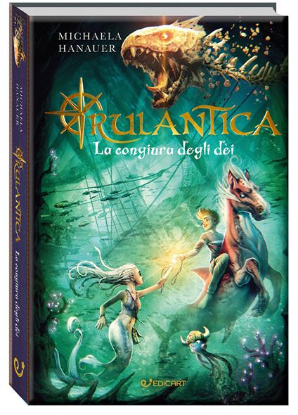 La congiura degli dei. Rulantica - Michaela Hanauer - copertina
