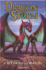 Il ritorno dei draghi. Dragon Storm