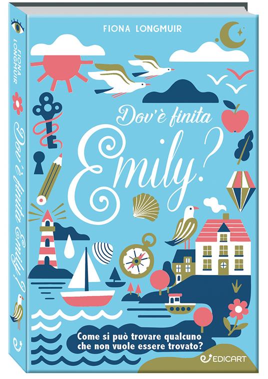 Dov'è finita Emily? - Fiona Longmuir - copertina