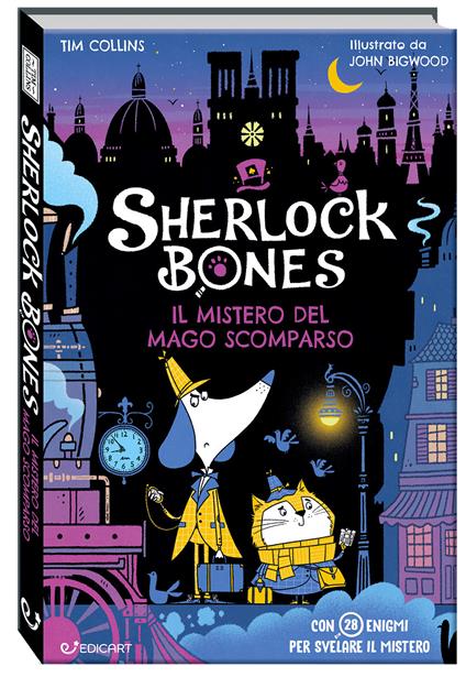 Il mistero del mago scomparso. Sherlock Bones - Tim Collins - copertina