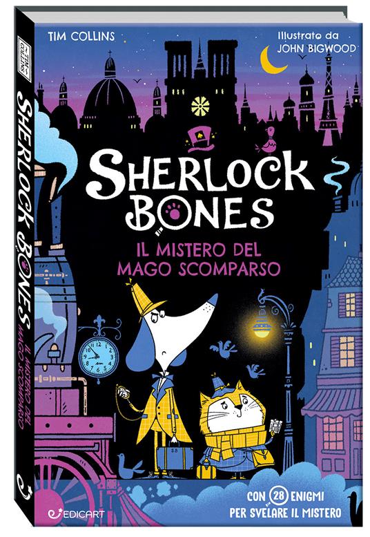 Il mistero del mago scomparso. Sherlock Bones - Tim Collins - copertina