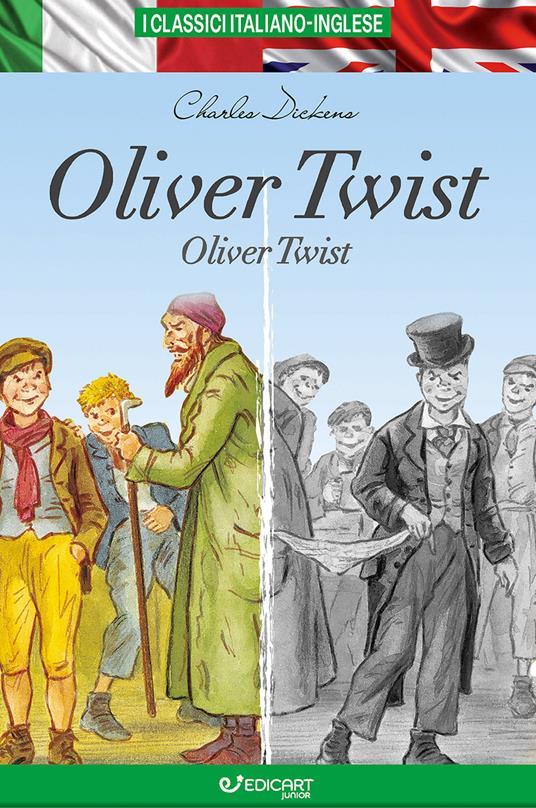 Oliver Twist. Testo inglese a fronte. Ediz. bilingue - Charles Dickens - copertina