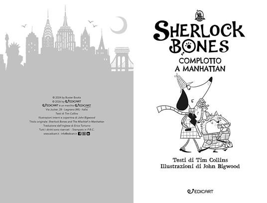 Complotto a Manhattan. Sherlock Bones - Tim Colins - 2