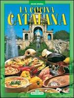 La cucina catalana. Ediz. spagnola