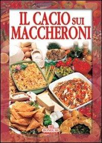 Il cacio sui maccheroni - copertina