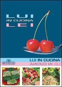 Lui e lei in cucina. Ediz. a colori - copertina