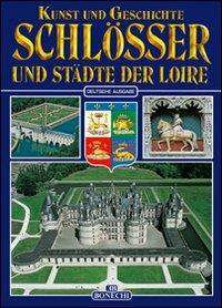 Castelli e città della Loira. Ediz. tedesca - copertina