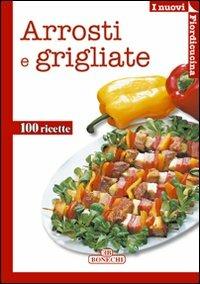 Arrosti e grigliate - copertina