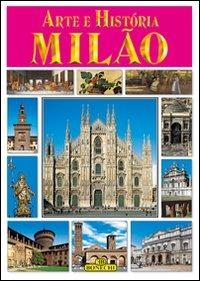 Milano. Arte e storia. Ediz. portoghese - copertina