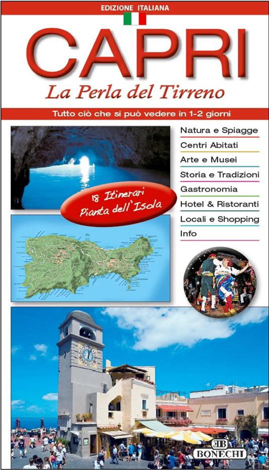 Capri. La perla del Tirreno. Con cartina - Patrizia Fabbri,Maurizio Morelli,Giuliano Valdes - copertina