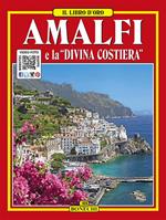 Amalfi e la «Divina Costiera»