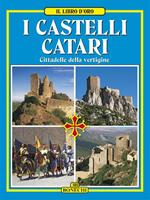 Castelli catari. Cittadelle della Vertigine