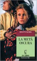 La metà oscura - Brigitte Blobel - copertina