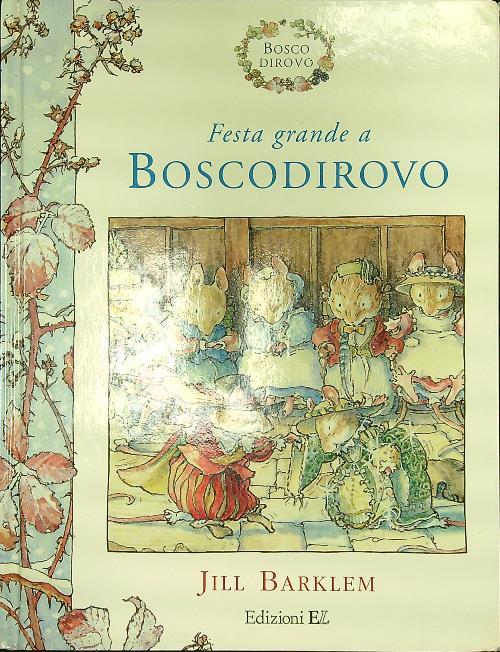 Festa grande a Boscodirovo