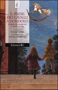 Il paese dei cavalli a dondolo. Storie di bambole e giocattoli - copertina