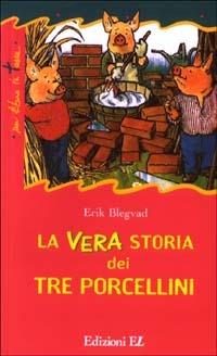 La vera storia dei tre porcellini - copertina