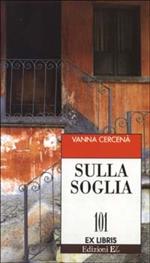 Sulla soglia