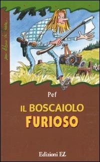 Il boscaiolo furioso - Pef - copertina