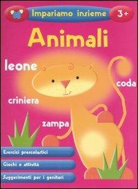 Animali. Impariamo insieme - Nina Filipek,Jeannette O'Toole - copertina