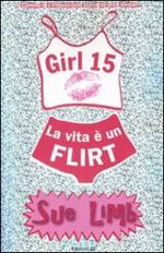La vita è un flirt. Girl 15