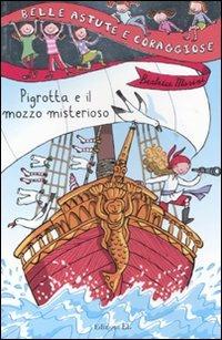 Pigrotta e il mozzo misterioso - Beatrice Masini - copertina