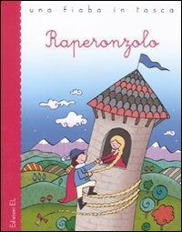 Raperonzolo - Jacob Grimm,Wilhelm Grimm,Stefano Bordiglioni - copertina