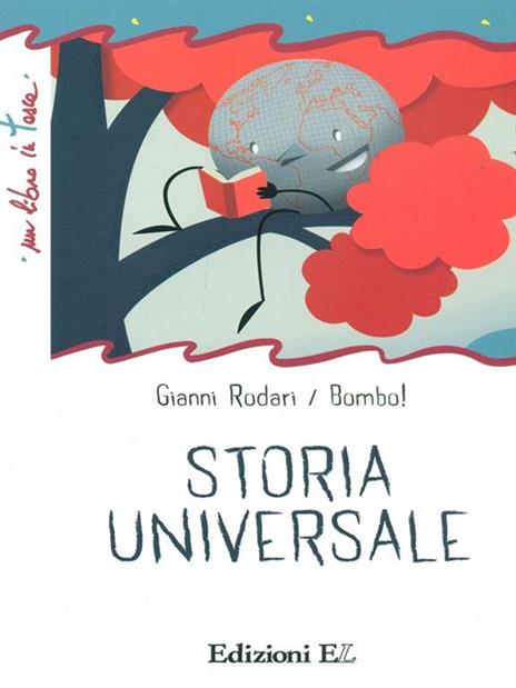 Storia universale. Ediz. illustrata - Gianni Rodari,Bombo - 4