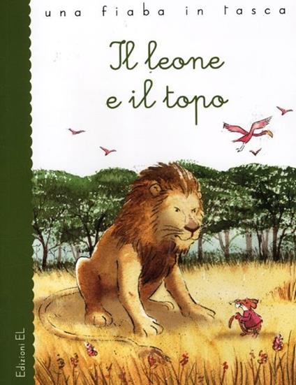 Il leone e il topo - Stefano Bordiglioni,Lorenzo Sabbatini - copertina