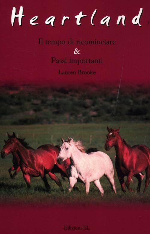 Il tempo di ricominciare-Passi importanti. Heartland - Lauren Brooke - copertina