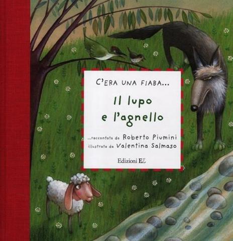 Il lupo e l'agnello - Roberto Piumini,Valentina Salmaso - copertina