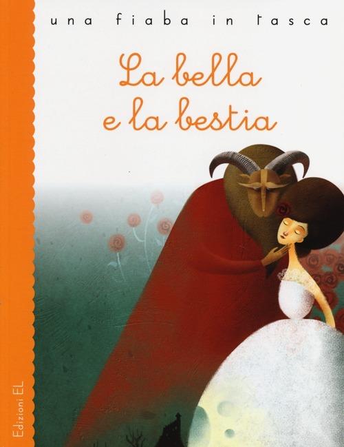 La Bella e la Bestia - Roberto Piumini,Silvia Crocicchi - copertina