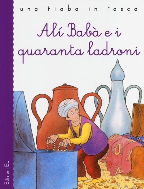 Alì Babà e i quaranta ladroni - Roberto Piumini - copertina