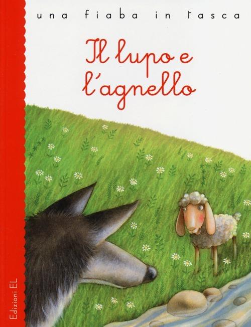 Il lupo e l'agnello - Roberto Piumini,Valentina Salmaso - copertina