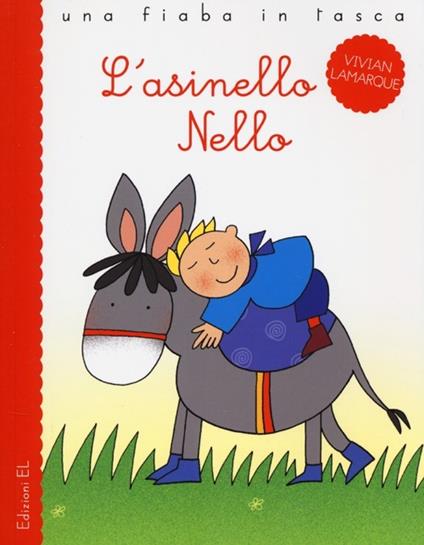 L' asinello Nello - Vivian Lamarque,Nicoletta Costa - copertina