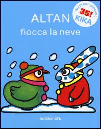 Fiocca la neve. Ediz. illustrata - Altan - copertina