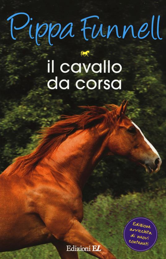 Il cavallo da corsa. Storie di cavalli - Pippa Funnell - copertina