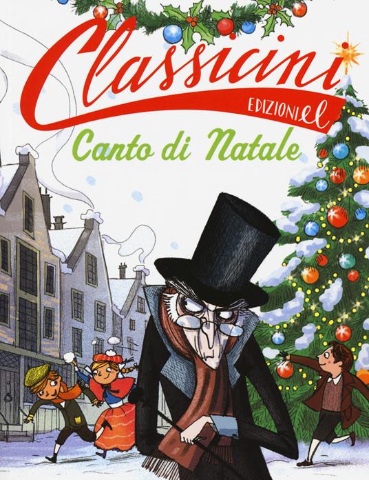 Canto di Natale da Charles Dickens. Classicini. Ediz. illustrata - Davide Morosinotto - copertina