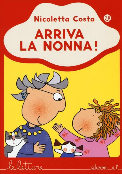 Arriva la nonna! - Nicoletta Costa - copertina