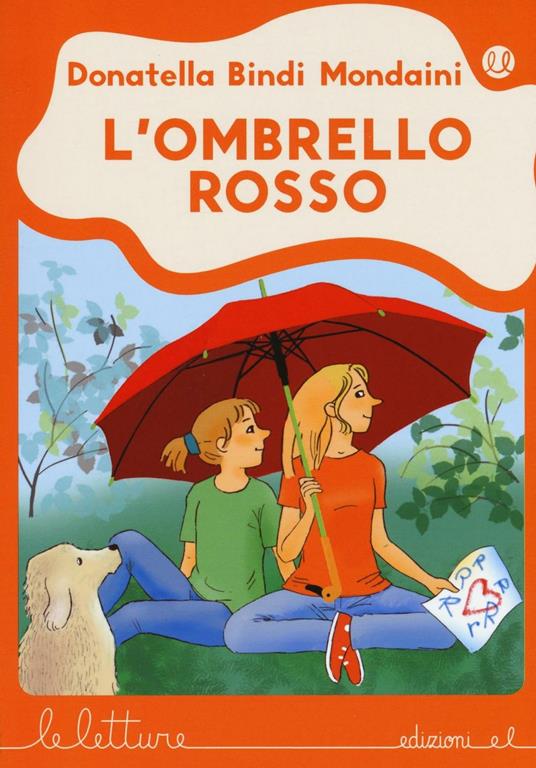 L' ombrello rosso - Donatella Bindi Mondaini - copertina