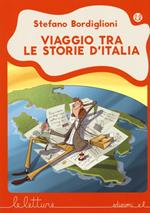 Viaggio tra le storie d'Italia